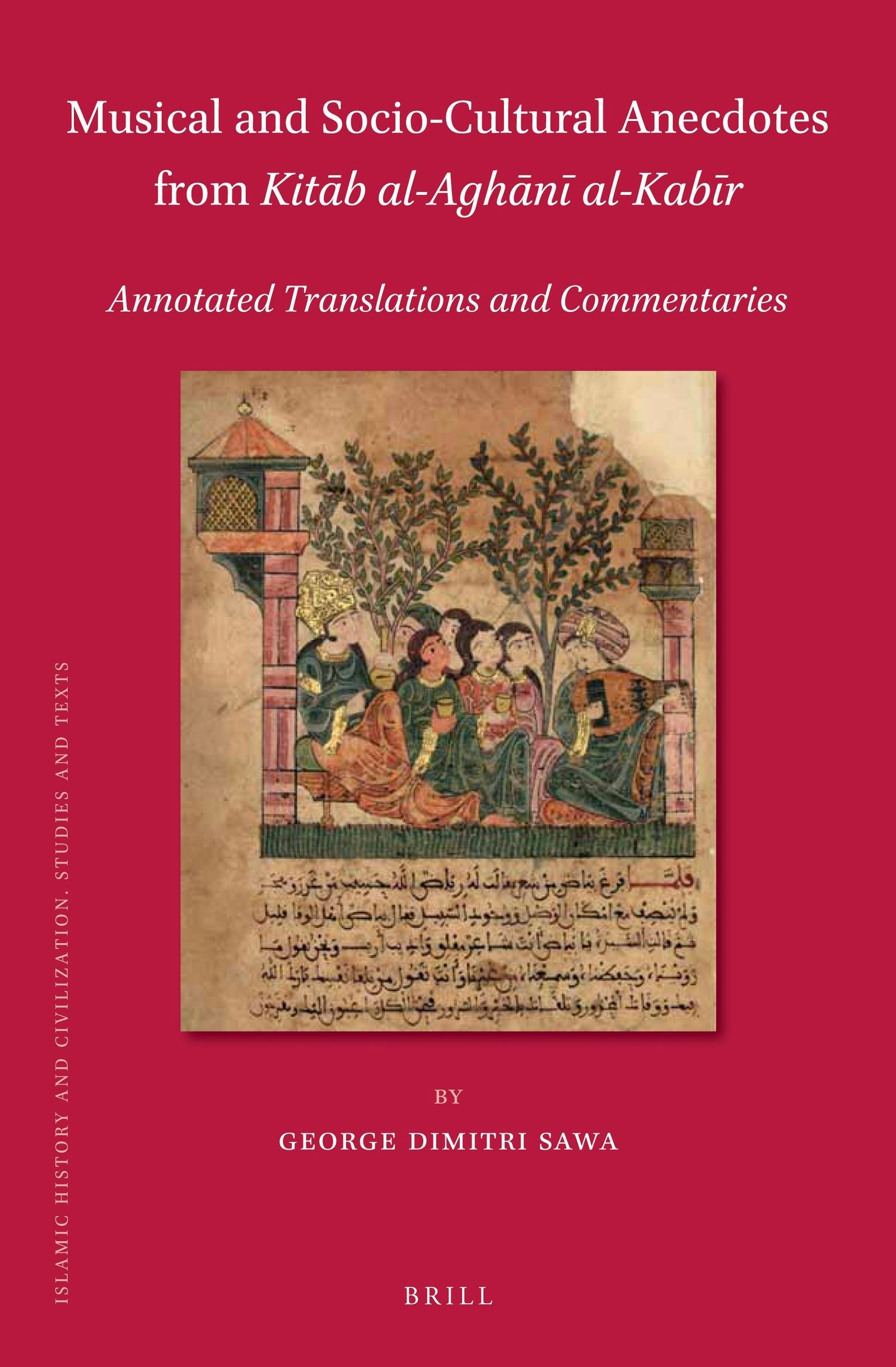 Book cover image for Musical and Socio-Cultural Anecdotes from Kitāb al-Aghānī al-Kabīr ISBN: 9789004383623